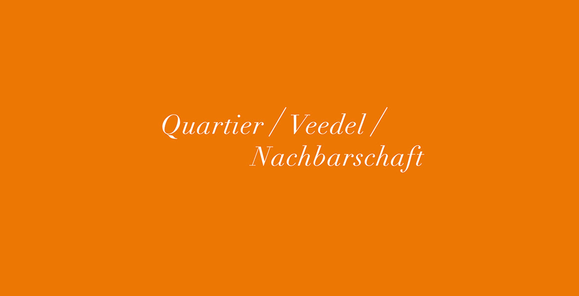 Quartier / Vedel / Nachbarschaft - Veranstaltung mitein-anders e. V.